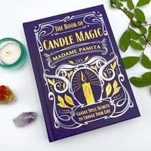 Load image into Gallery viewer, The Book of Candle Magic | Candle Spell Secrets to Change Your Life
