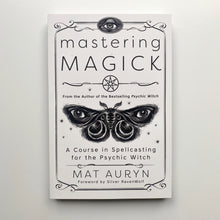 Load image into Gallery viewer, Mastering Magick
